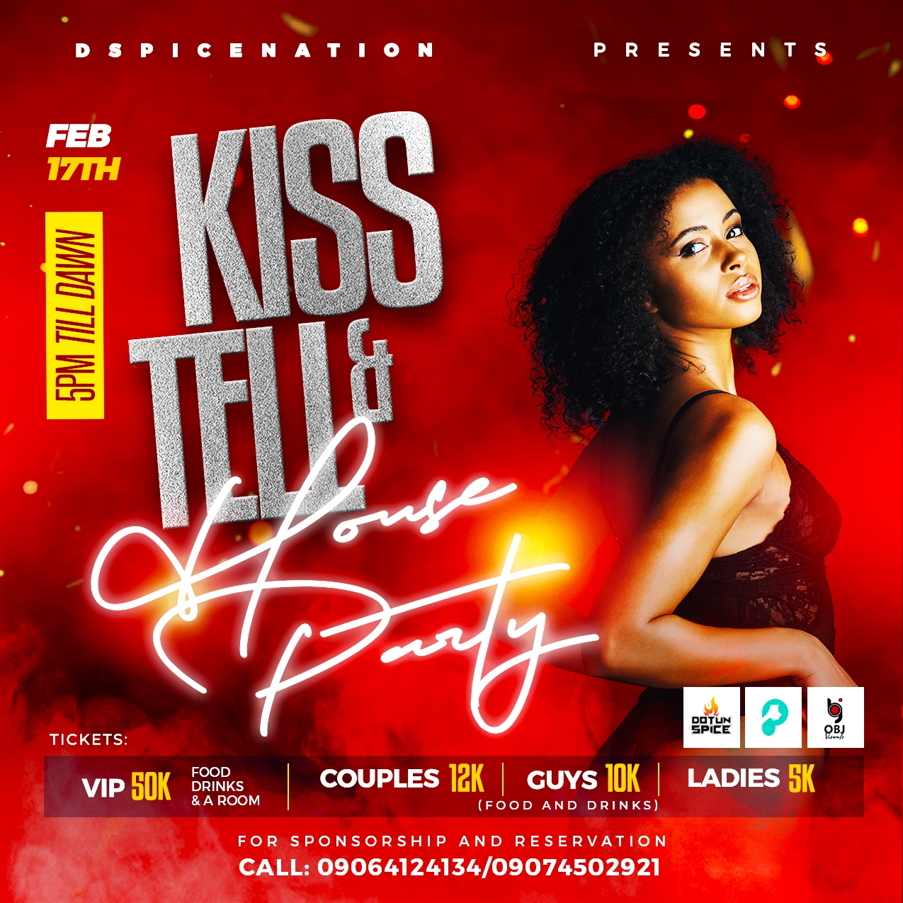 Kiss and Tell!  The House Party!!! 17th Feb event media
